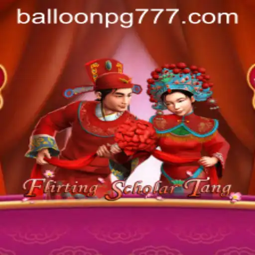 Descubra o Universo de Flirting Scholar Tang e a Chave BALLOON PG