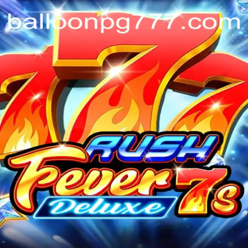 Explorando o Excitante Mundo de RushFever7sDeluxe: Um Guia Completo