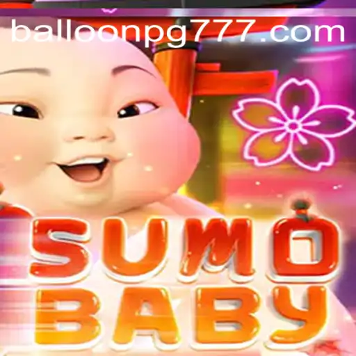 Descubra SumoBaby: O Jogo de Estratégia e Diversão Familiar com BALLOON PG